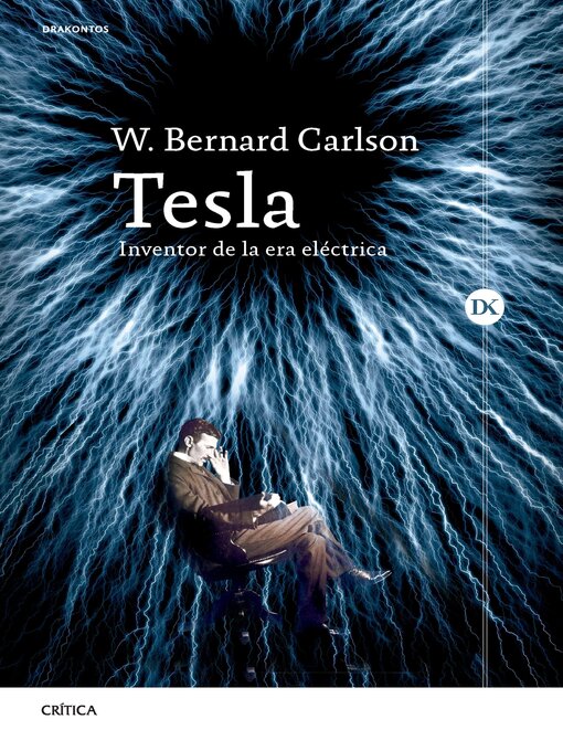 Title details for Tesla by W. Bernard Carlson - Available